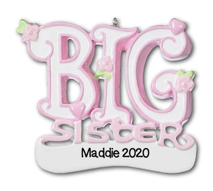 Personalized Christmas Ornaments Family General- Big Sister/Personalized by Santa/Big Sister Ornament/Big Sister Christmas Ornament